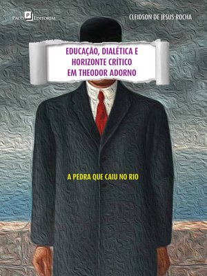 cover image of Educação, dialética e horizonte crítico em Theodor Adorno